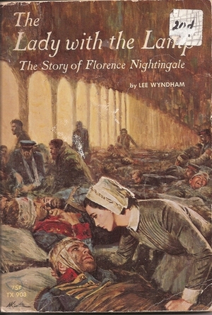 The Lady with the Lamp: The Story of Florence Nightingale by Lee Wyndham, Mort Künstler