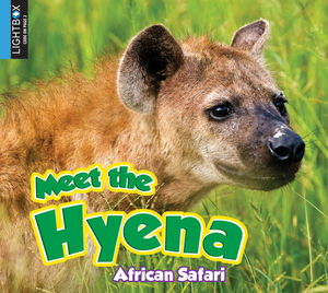 Meet the Hyena by Katie Gillespie