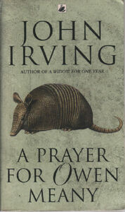 A Prayer for Owen Meany by John Irving