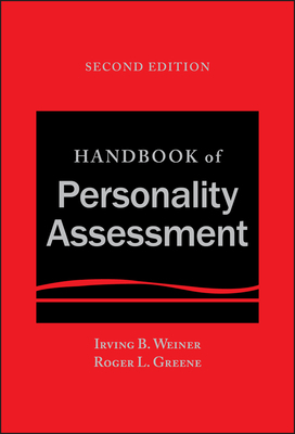 Handbook of Personality Assessment by Roger L. Greene, Irving B. Weiner