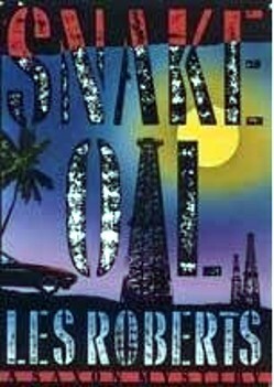 Snake Oil by Les Roberts