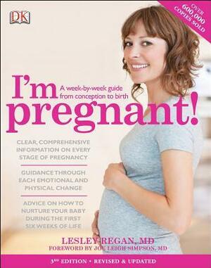 I'm Pregnant! by Lesley Regan