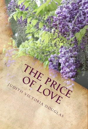 A Price for Love by Judith-Victoria Douglas