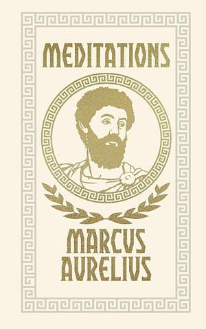 Meditations by Marcus Aurelius