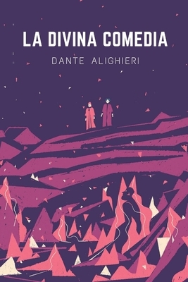 La divina comedia: Dante Alighieri Clásico by Dante Alighieri