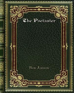 The Poetaster by Ben Jonson