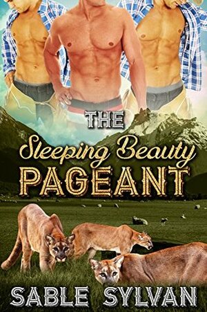 The Sleeping Beauty Pageant by Sable Sylvan