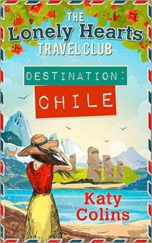 Destination Chile by Katy Colins
