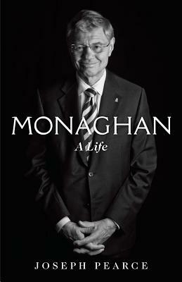 Monaghan: A Life by Joseph Pearce