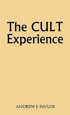 The Cult Experience by Andrew Pavlos