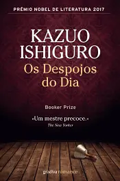 Os despojos do dia by Kazuo Ishiguro