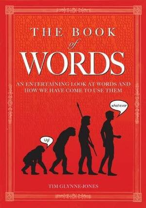 The Book of Words by Tim Glynne-Jones