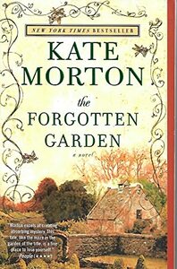 The Forgotten Garden by Kate Morton