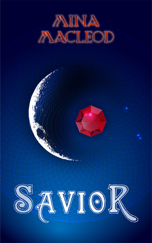 Savior by Mina MacLeod