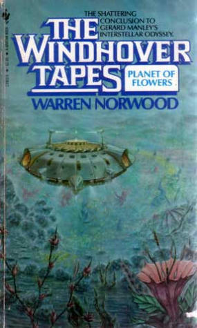 Planet of Flowers by Warren C. Norwood