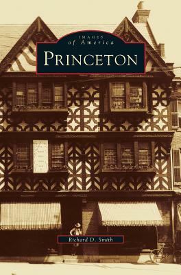 Princeton by Richard D. Smith