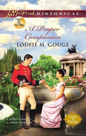 A Proper Companion by Louise M. Gouge