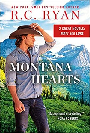 Montana Hearts: 2-in-1 Edition with Matt and Luke by R.C. Ryan