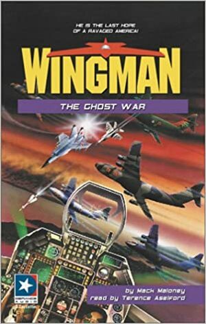 The Ghost War by Mack Maloney, Terence Aselford