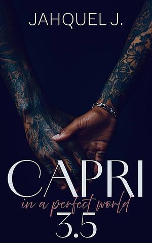 Capri 3.5 by Jahquel J.