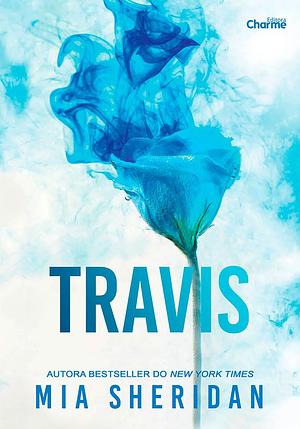 Travis by Mia Sheridan