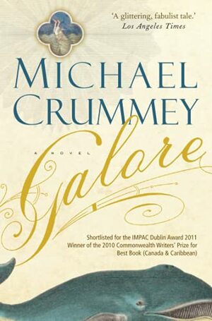 Galore by Michael Crummey