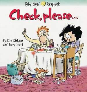 Check, Please... by Kirkman, Rick Kirkman, Jerry Scott