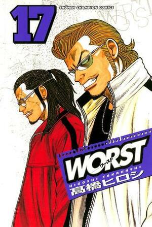 Worst Volume 17 by Hiroshi Takahashi