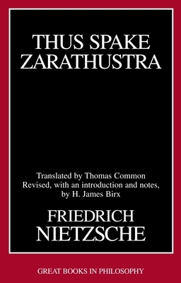 Thus Spake Zarathustra by Friedrich Nietzsche