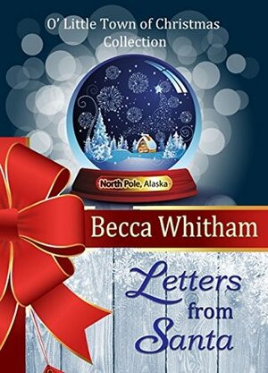 Letters from Santa by Becca Whitham
