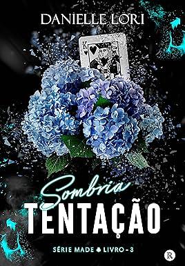 Sombria Tentação by Danielle Lori