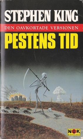 Pestens tid, den oavkortade versionen by Lennart Olofsson, Stephen King