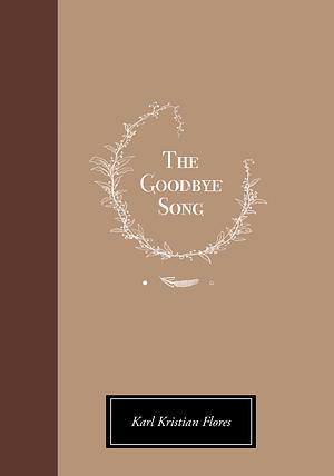 The Goodbye Song by Kristian Ventura