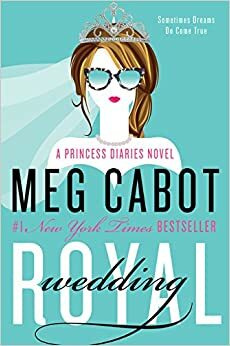 O casamento da princesa - O diário da princesa - vol. 11 by Meg Cabot