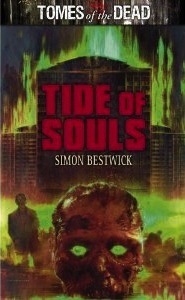 Tomes of the Dead: Tide of Souls by Simon Bestwick