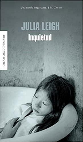 Inquietud by Julia Leigh