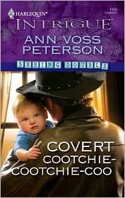 Covert Cootchie-Cootchie-Coo by Ann Voss Peterson
