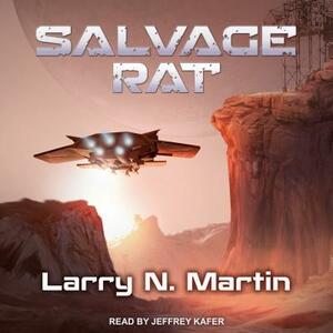 Salvage Rat by Larry N. Martin