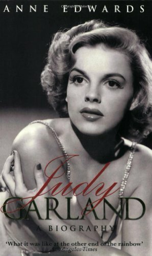 Judy Garland by Anne Edwards