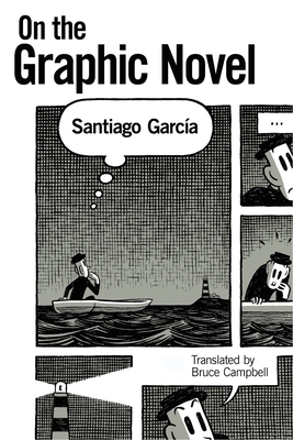 On the Graphic Novel by Santiago García