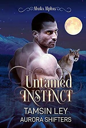 Untamed Instinct by Tamsin Ley