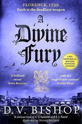 A Divine Fury by D.V. Bishop