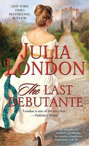 The Last Debutante by Julia London