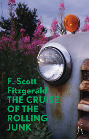 The Cruise of the Rolling Junk by F. Scott Fitzgerald