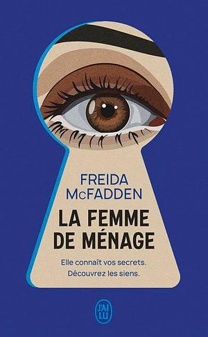 La Femme de ménage by Freida McFadden, Karine Forestier