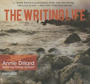 The Writing Life by Annie Dillard