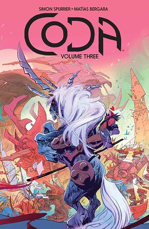 Coda, Vol. 3 by Matías Bergara, Simon Spurrier