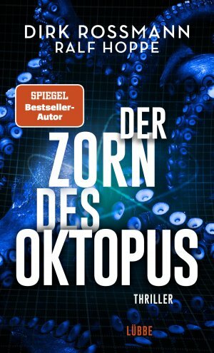 Der Zorn des Oktopus by Dirk Roßmann, Ralf Hoppe