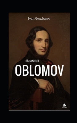 Oblomov Illustrated by Ivan Goncharov