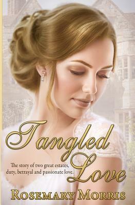 Tangled Love by Rosemary Morris